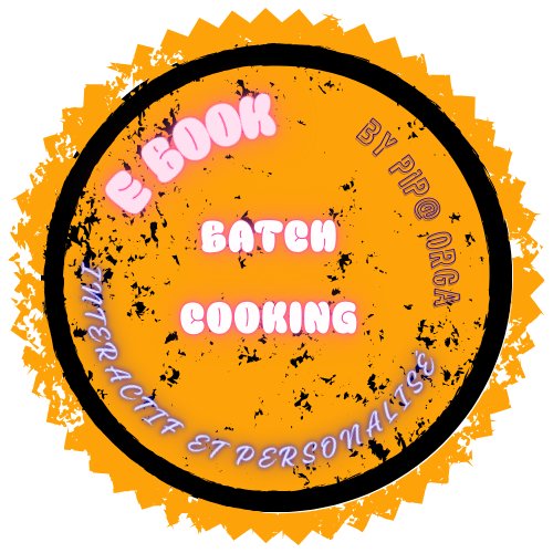 E-Book Batch Cooking Pip@ Orga